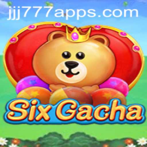 Unveiling the World of SixGacha: An Exhilarating Gaming Experience with JJJ777.com